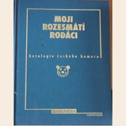 Moji rozesmátí rodáci
