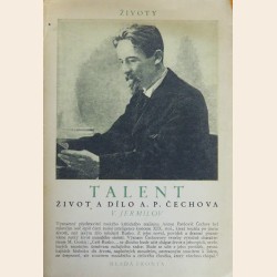Talent - život a dílo A. P. Čechova