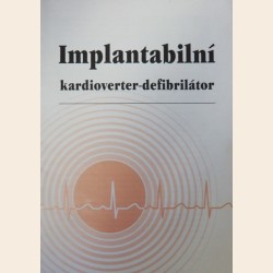 Implantabilní kardioverter-defibrilátor