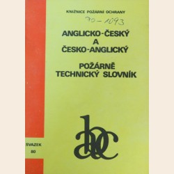 Anglicko-český a česko-anglický požárně technický slovník
