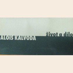 Alois Kalvoda: život a dílo