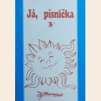 Já, písnička 3