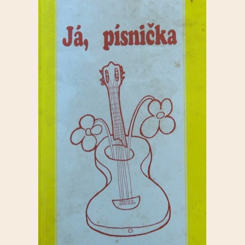 Já, písnička 2